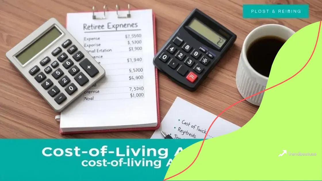 Financial effects of COLA on retirement income